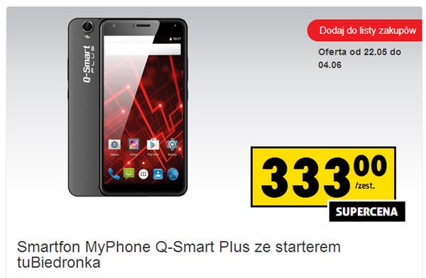Smartfon myPhone Q-Smart Plus w Biedronce za 333 z